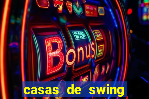 casas de swing porto alegre